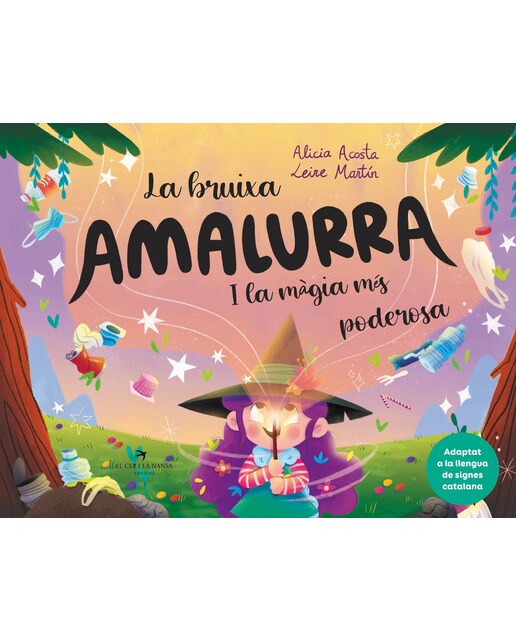 La bruixa Amalurra i la màgia més poderosa (Capa dura) 1