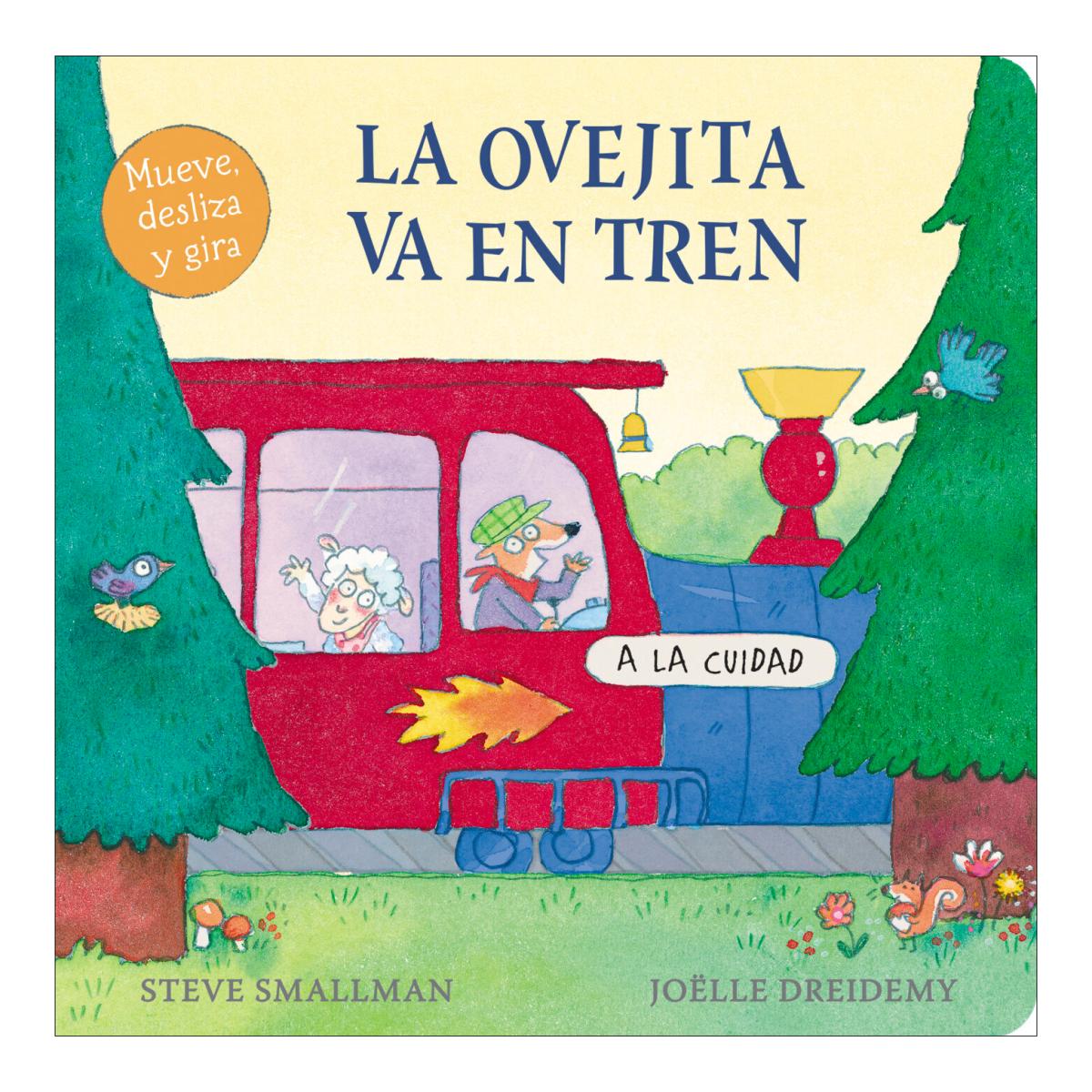 La ovejita va en tren (La ovejita que vino a cenar. Libro de cartón con mecanismos) 2