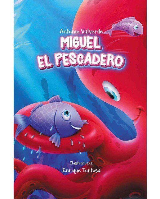 Imagen 0 de Miguel el pescadero (Tapa blanda)