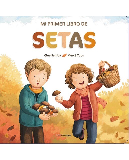 Portada de Mi primer libro de setas