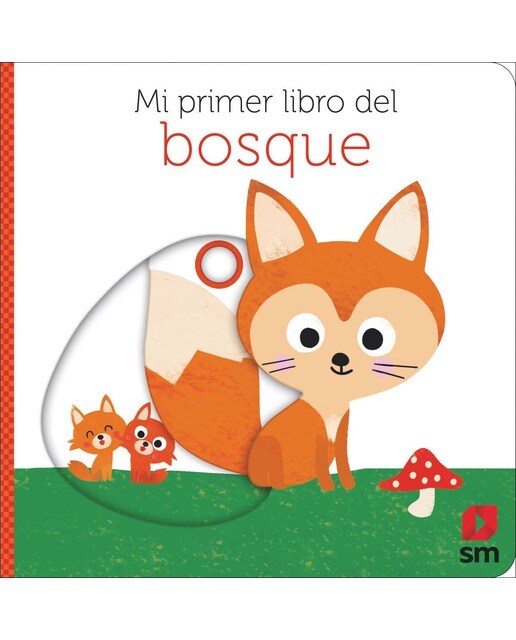Mi primer libro del bosque (Capa dura) 1