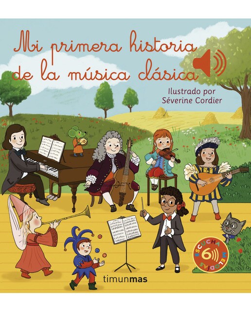 Mi primera historia de la música clásica 1