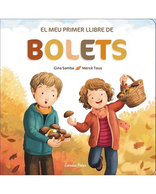El meu primer llibre de bolets