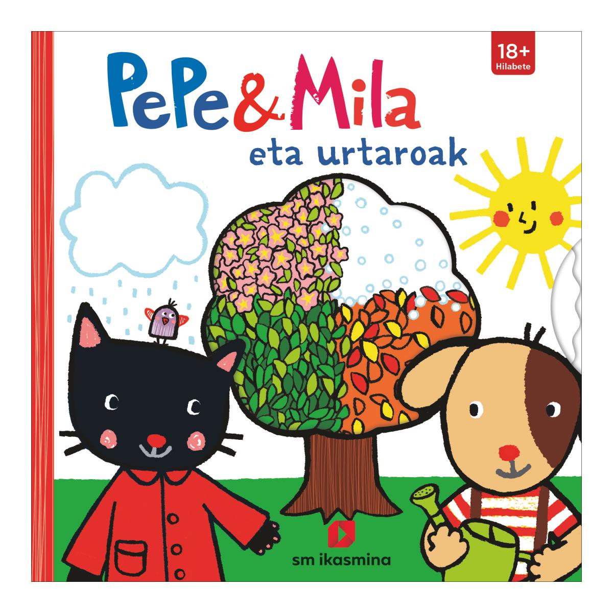 Imagen 0 de Pepe y Mila eta urtaroak  (Tapa dura)
