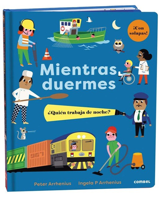 Mientras duermes. ¿Quién trabaja de noche? (Capa dura) 1