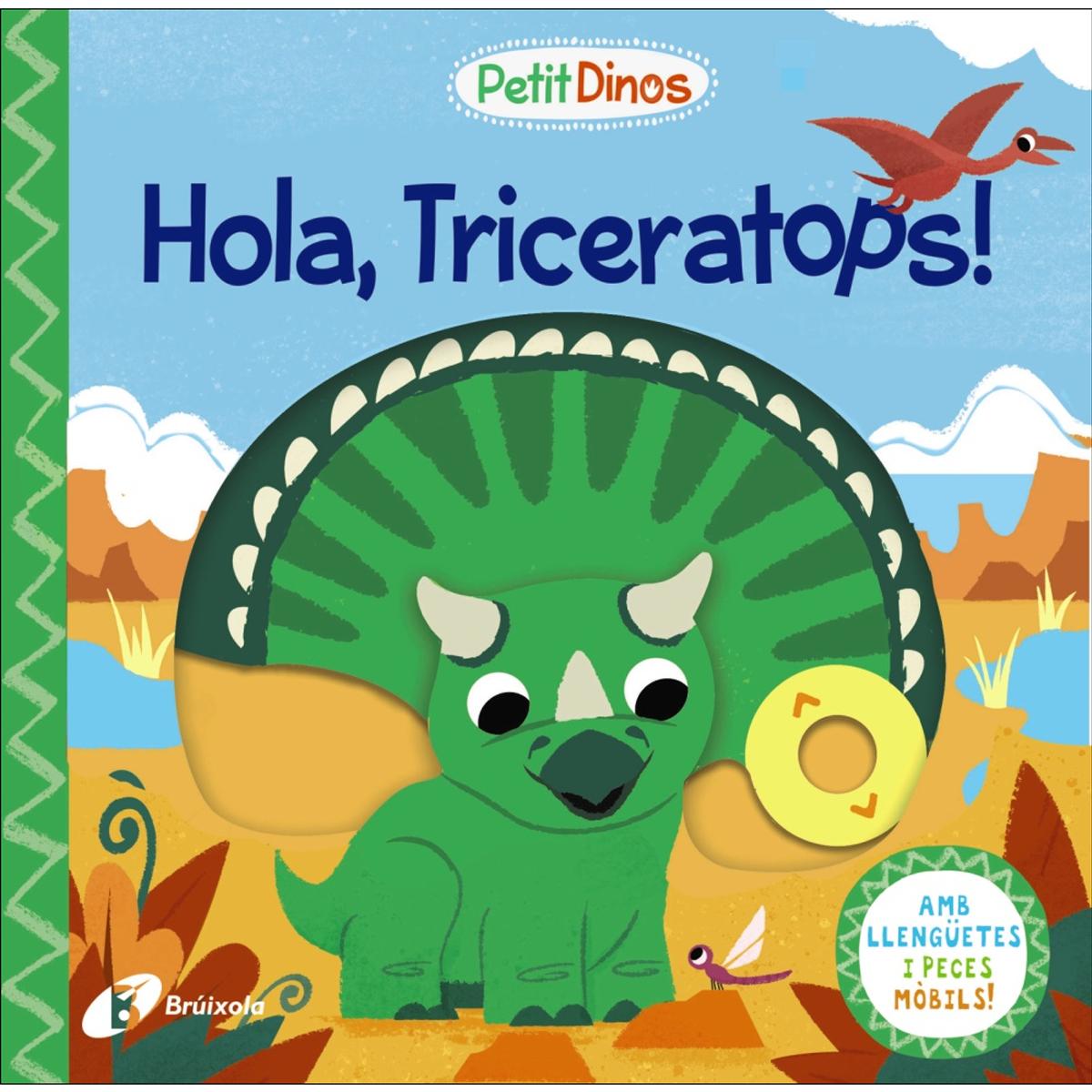 Petit Dinos. Hola, Triceratops! (Capa dura) 1