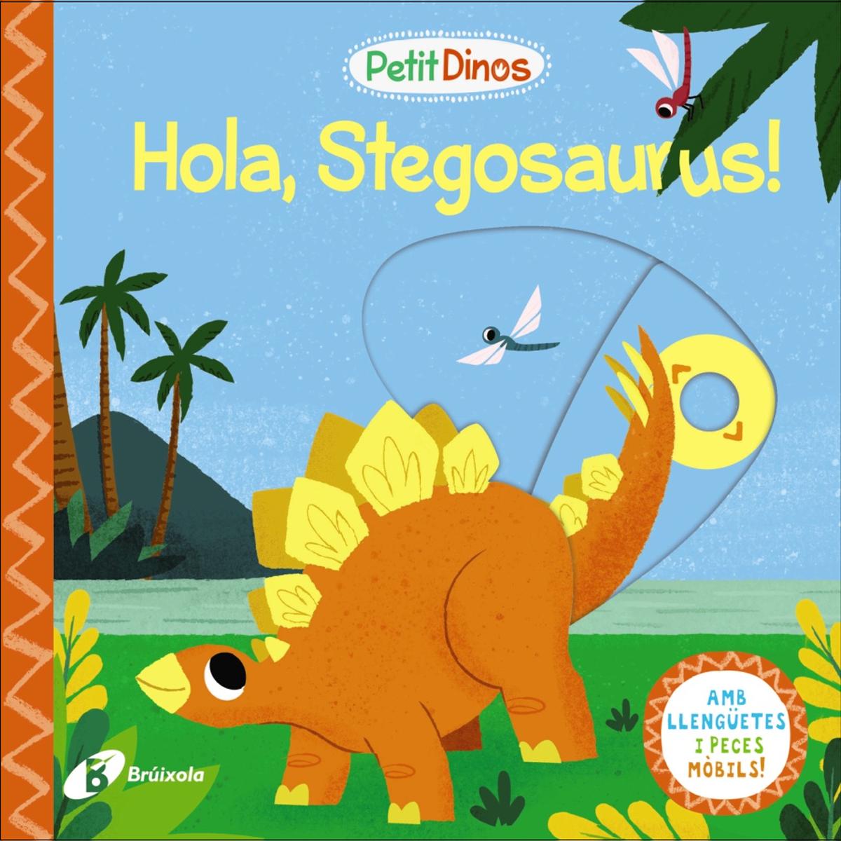 Petit Dinos. Hola, Stegosaurus! (Capa dura) 1