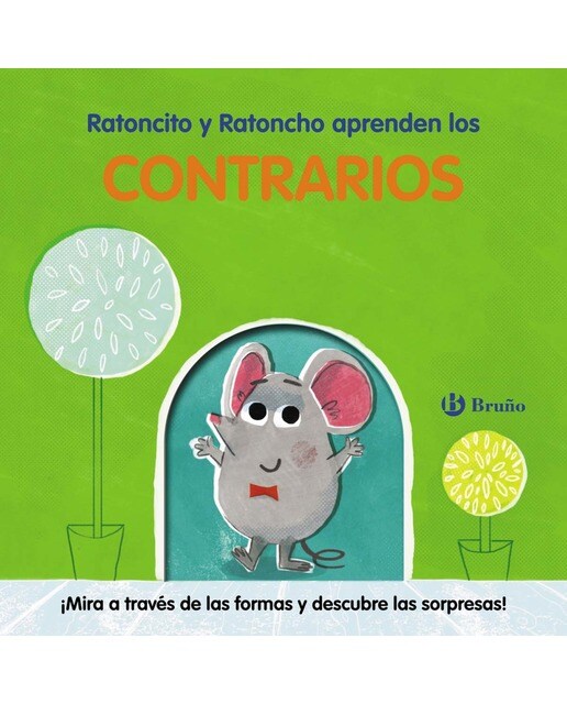 Ratoncito y Ratoncho aprenden los contrarios (Capa dura) 1