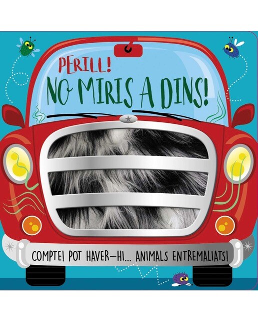 Perill! No miris a dins! (Capa dura) 1