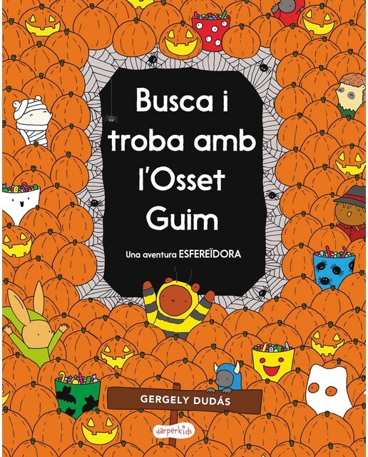 Busca i troba amb l&Osset Guim. Una aventura ESFEREÏDORA (Capa dura) 1