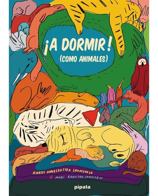 ¡A dormir! (Como animales) (Capa dura) 1