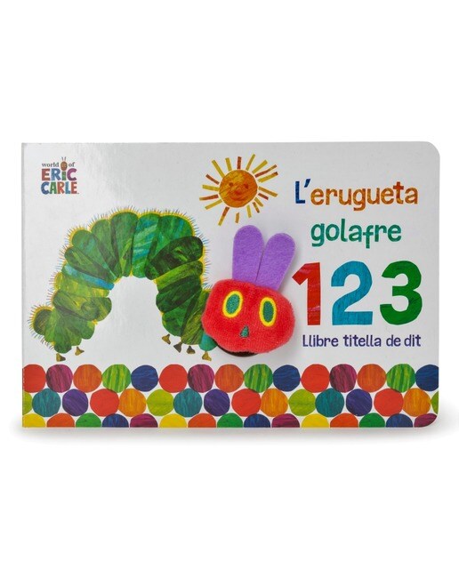L'erugueta golafre 1 2 3. Llibre titella de dit (Col·lecció Eric Carle) 5