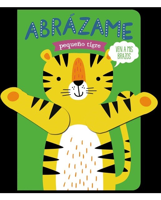 Imagem 0 de Abrázame pequeño tigre (Capa dura)