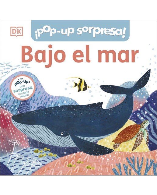 ¡Pop-Up sorpresa! - Bajo el mar: Cuento con Pop-Ups, una sorpresa en cada solapa 1