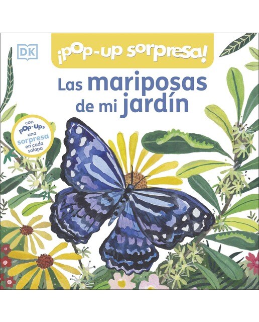 Imagem 0 de ¡Pop-Up sorpresa! - Las mariposas de mi jardín: Cuento con Pop-Ups, una sorpresa en cada solapa