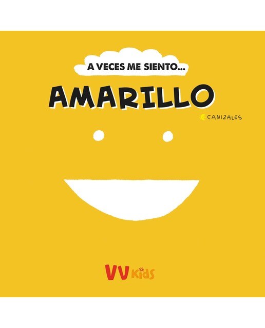 A VECES ME SIENTO... AMARILLO (VVKIDS) (Capa dura) 1
