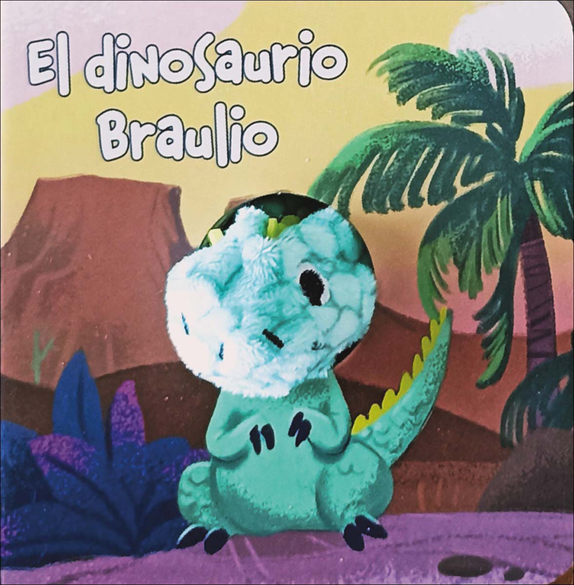 El dinosaurio Braulio (Capa dura) 1