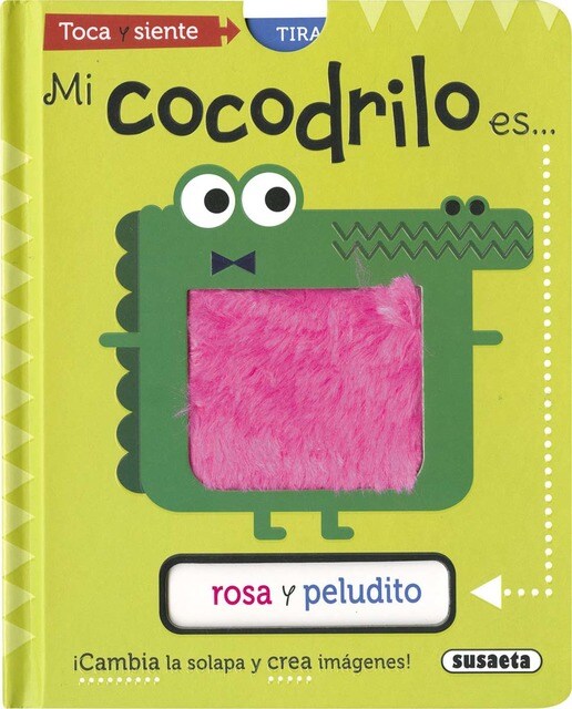 Mi cocodrilo es... (Capa dura) 1