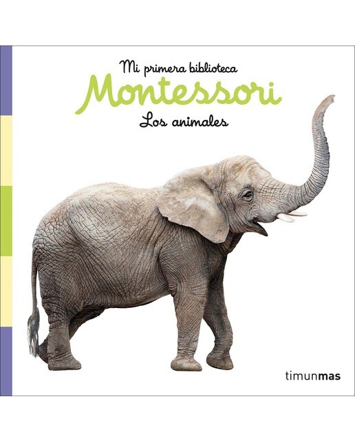 Los animales. Libro de tela. Mi primera biblioteca Montessori: Con fotos reales 1