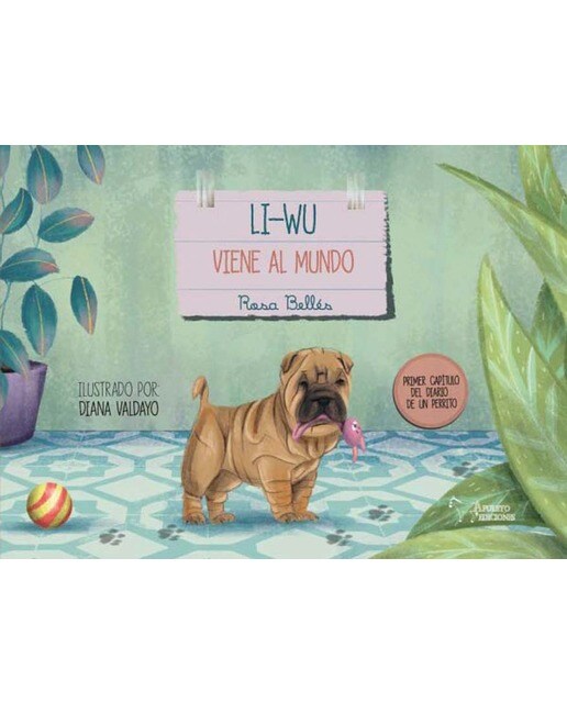 Li-wu viene al mundo: Primer capítulo del diario de un perrito 1