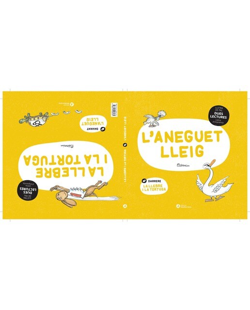 Imagen 0 de DUES LECTURES. Aneguet lleig. La llebre i la tortuga  (Tapa dura)