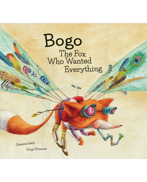 Bogo The Fox Who Wanted Everything (Capa dura) 1