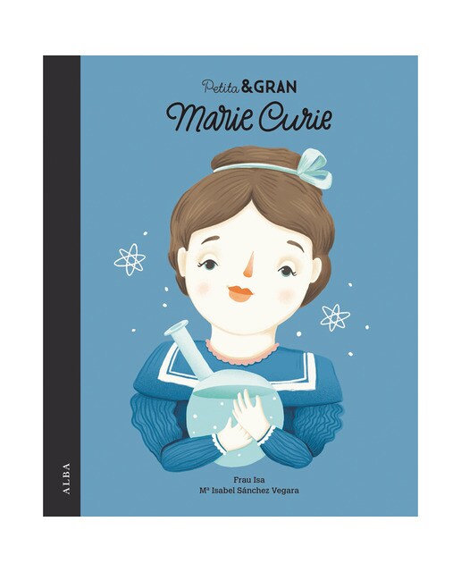 Imagen 0 de Petita & Gran Marie Curie (Tapa dura)