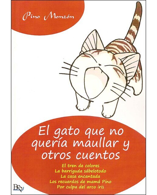 Imagen 0 de El gato que no quería maullar y otros cuentos