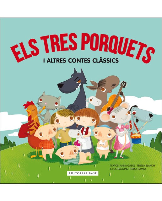 Imagen 0 de Els tres porquets i altres contes clàssics (Tapa dura)
