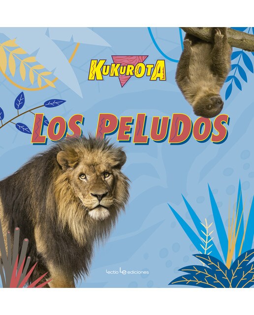 Imagen 0 de Kukurota los peludos (Tapa dura)