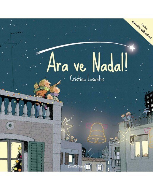 Imagen 0 de Ara ve Nadal!  (Tapa blanda)