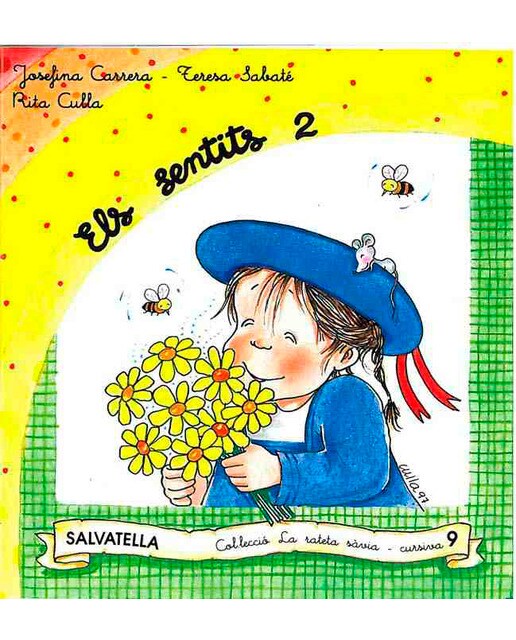 La rateta sàvia 9 (cursiva): sentits II (Capa mole) 1