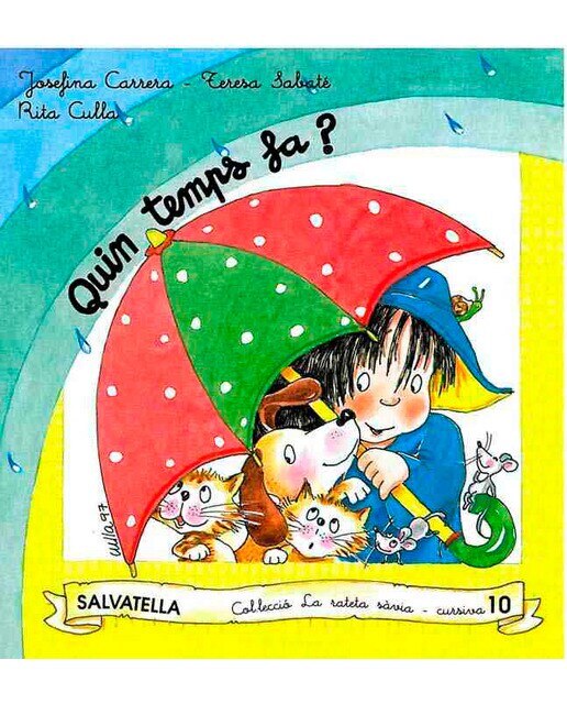 La rateta sàvia 10 (cursiva): quin temps fa? (Capa mole) 1