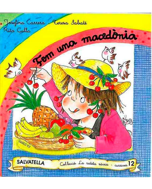 La rateta sàvia 12 (cursiva): fem una macedònia (Capa mole) 1