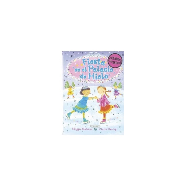 Fiesta en el palacio de hielo (Capa dura) 1