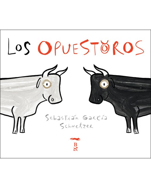 Los opuestoros(Tapa dura) 1