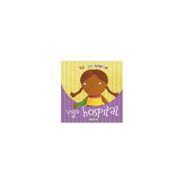 Mi primera visita al hospital (Capa dura) 1