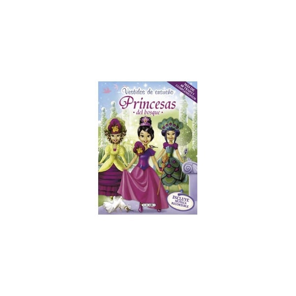 Princesas del bosque