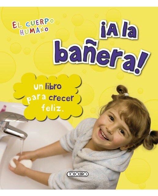 ¡A la bañera! (Capa dura) 1