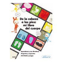 De la cabeza a los pies: mi libro del cuerpo