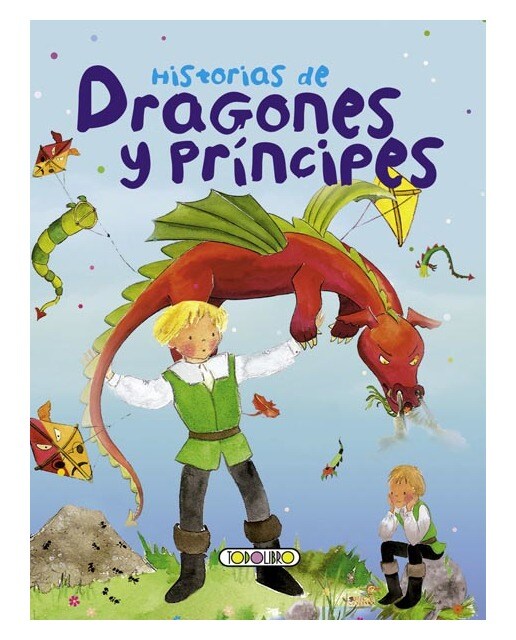 Historias De Dragones Y Príncipes 1