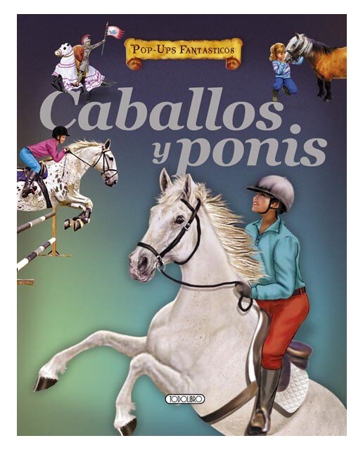 Caballos Y Ponis 1