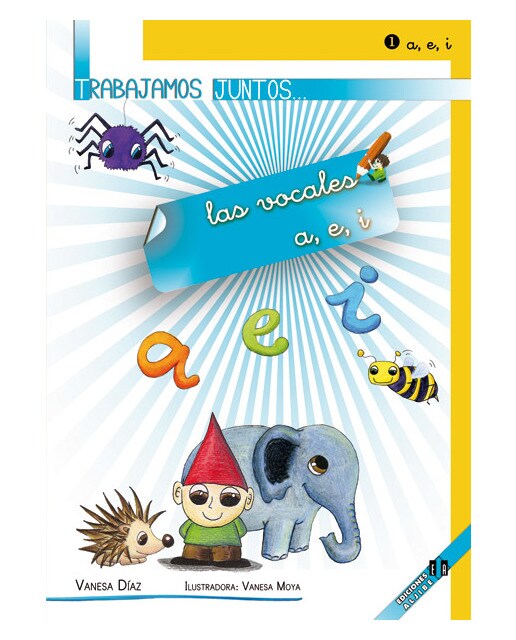 Trabajamos juntos... las vocales a, e, i (Capa mole) 1