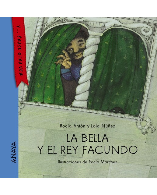 La bella y el rey Facundo