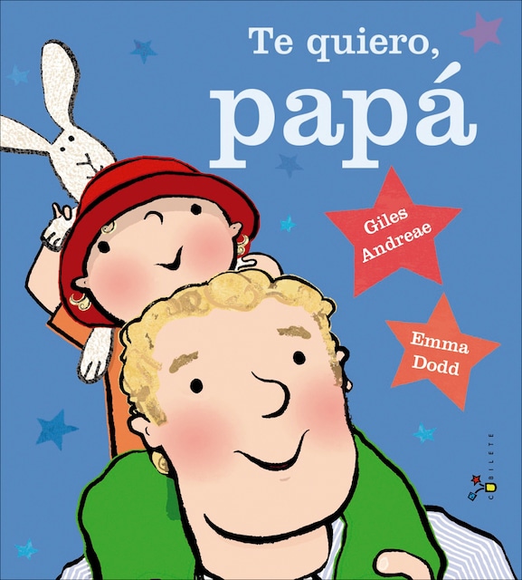 Imagen 0 de Te quiero, papá (Tapa dura)