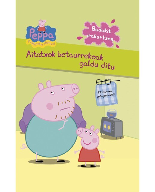 Peppa Pig. Aitatxok betaurrekoak galdu ditu (Capa dura) 1