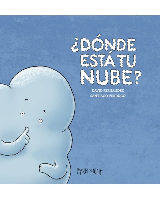 Imagen 0 de ¿Dónde está tu nube? (Tapa dura)
