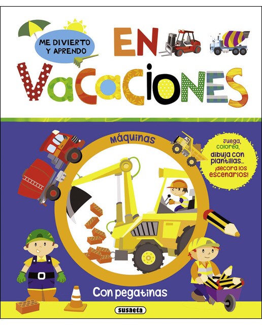 Me divierto y aprendo en vacaciones. Máquinas