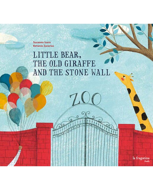 Little Bear, the Old Giraffe and the Stone Wall (Capa dura) 1