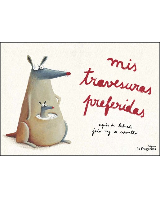 Mis travesuras preferidas (Tapa dura) 1